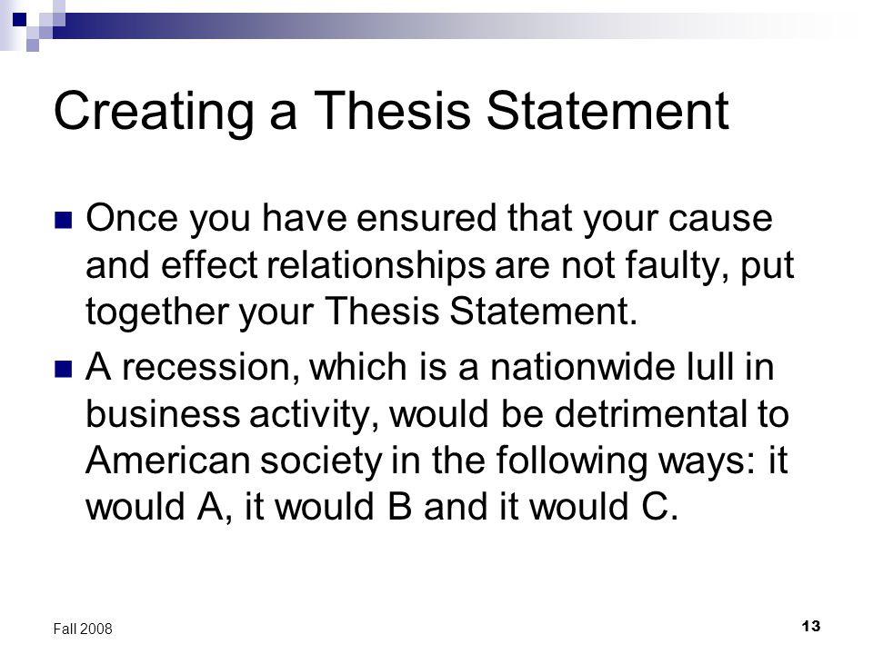 Thesis and Purpose Statements